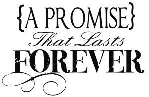 A Promise That Lasts Forever